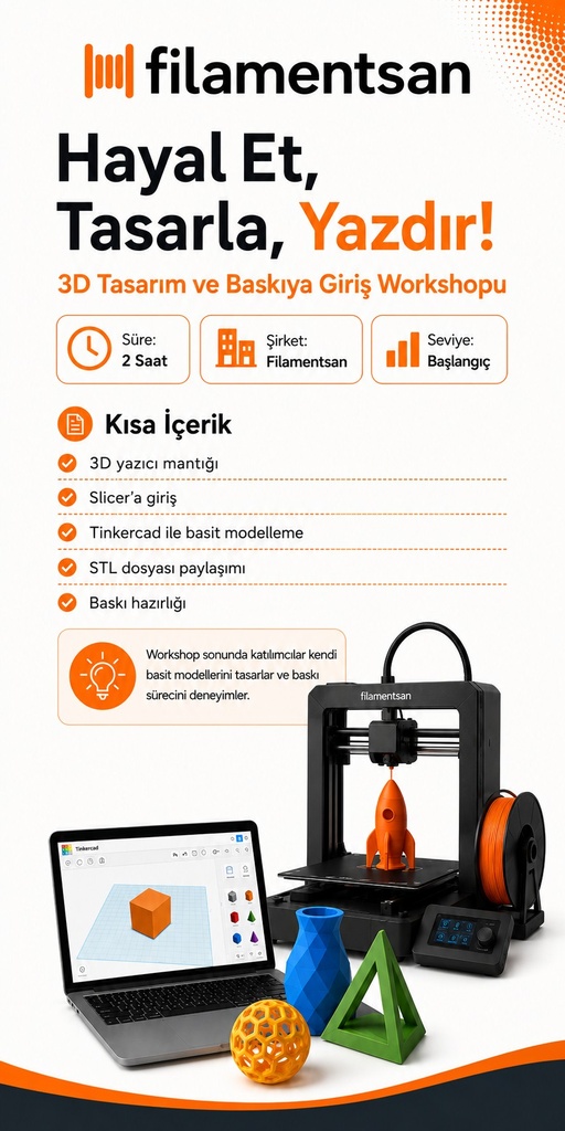 3D Baskı Teknolojileri ve Modelleme Eğitimi